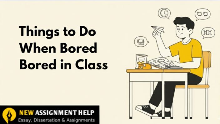 Things to Do When Bored in Class
